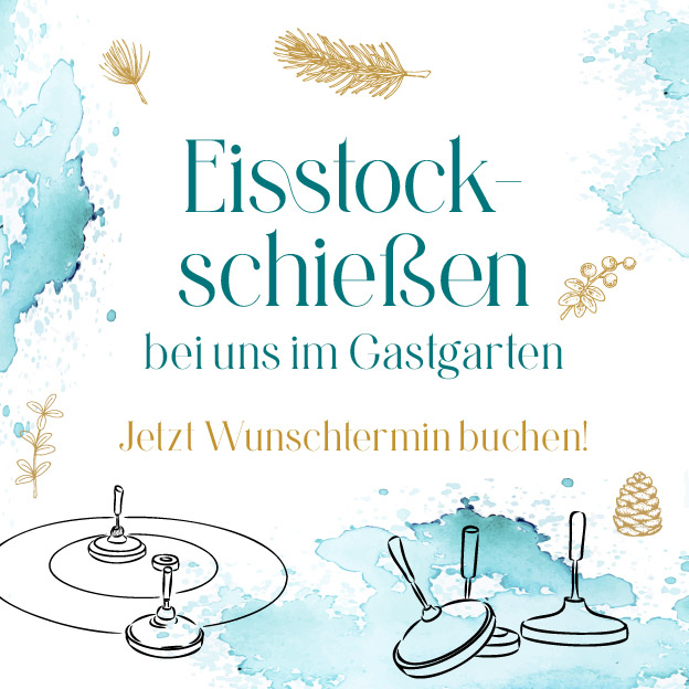 Eisstockschießen bei uns im Gastgarten